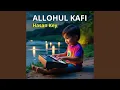 Download Lagu Allohulkafi