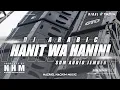 Download Lagu DJ ARABIC HANIT WA HANINI MIDLE CETAS CETUS NROTOK SPESIAL BULAN RAMADHAN 2025‼️SDM AUDIO JEMBER