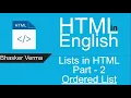 HTML tutorial for beginners in English Lists in HTML - Ordered List