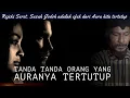 Download Lagu Aura tertutup menyebabkan SUSAH JODOH \u0026 SUSAH REJEKI  - Tanda tanda orang yg AURANYA TERTUTUP