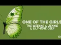 Download Lagu The Weeknd \u0026 Jennie \u0026 Lily-rose deep - One Of The Girls (lyrics)