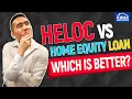 HELOC Vs Home Equity Loan Which is Better