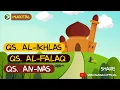 Download Lagu MUROTTAL ANAK  - QS AL-IKHLAS, AL-FALAQ, AN-NAS - Metode Ummi Mudah Dihafal HD