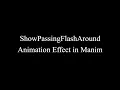 Manim Example ShowPassingFlashAround Animation Effect