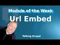 Drupal Module Url Embed