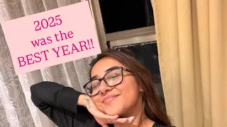 why 2025 was the BEST YEAR YET! | MostlySane