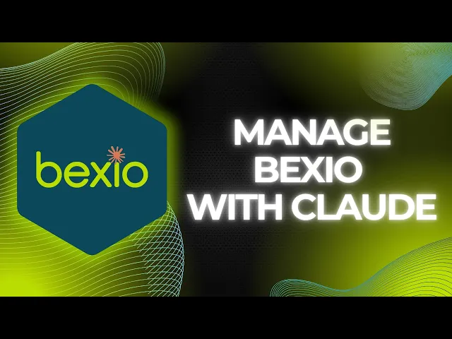 Thumbnail for Jak zarządzać Bexio z Claude AI przy użyciu integracji z serwerem MCP