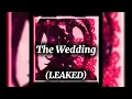 Sub Urban - The Wedding (LEAKED)