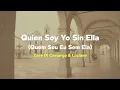 Zezé Di Camargo & Luciano - Quien Soy Yo Sin Ella (Quem Sou Eu Sem Ela) [Letra]