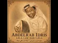 AbdelRab Idris - Lela Law Baki Lela | عبد الرب إدريس - ليلة لو باقي ليلة | Chillout Cover