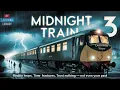 Midnight Train 3 Ghost Manifest - Full book Whisper TTS Psychological Sci-Fi Mystery