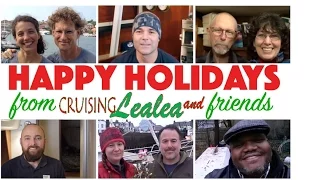 Happy Holidays from Cruising Lealea & Friends