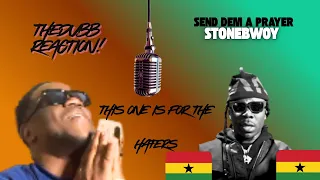 stonebwoy send dem a prayer lyrics reaction dancehall reggae fyp bhim