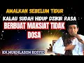 Download Lagu Amalkan sebelum tidur ,dzikir rasa BERBUAT MAKSIAT TIDAK DOSA💥KH.mukhlason Rosyid #gusmukhlason