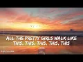 Big Boss Vette - Pretty Girls Walk (Clean) (Lyrics) - Full Audio, 4k Video