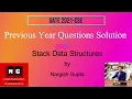 GATE 2021 Previous Year Questions Solution on Stack Data Structures GATE CSE