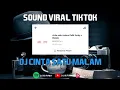 Download Lagu SOUND RIOTSTC YG VIRAL TIKTOK FELIX FVNKY DJ CINTA SATU MALAM FULL BASS X KOPLO BY IKI FVNKY