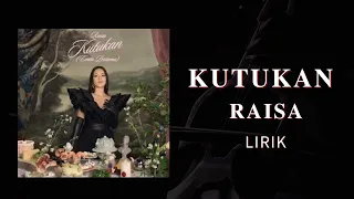 Download RAISA - KUTUKAN (LIRIK) MP3