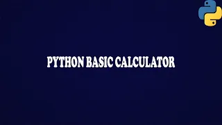 How to make a python basic calculator