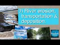 3 River erosion transportation deposition Powered by GeographyHawks