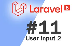 Laravel 8 PHP Framework Basics Collecting user input 2 Quick programming tutorial