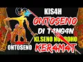 Download Lagu Ontoseno napak tilas,spesial lakon ki seno nugroho