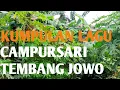Lagu CAMPURSARI Full SATU JAM / TEMBANG JOWO