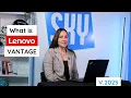 What is Lenovo Vantage in 2025