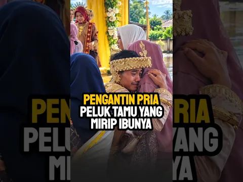 Pengantin pria langsung turun dari pelaminan, saat melihat seorang ibu mirip almarhum ibunya.