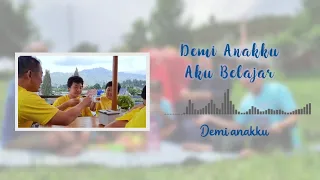 Download Demi Anakku, Aku Belajar (Lyric Video) MP3