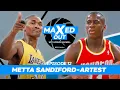 The guy who threw the drink on me we re friends now Metta Sandiford-Artest MaXed Out