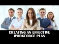 Creating an effective Workforce Plan