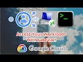 GCP How to Use IAP to Access VMs RDP and SSH in Google Compute Engine