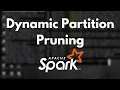 Apache Spark - Dynamic Partition Pruning Spark Tutorial Part 11