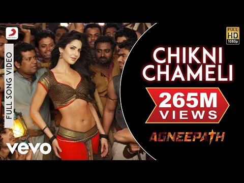 Download MP3 Chikni Chameli Best Video - Agneepath | Katrina, Hrithik | Shreya | Ajay-Atul