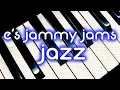 Download Lagu E's Jammy Jams Jazz Collection - Relaxing Royalty-Free Music  🎹