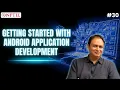 Module P12 - Getting Started with Android Application Development
