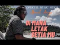 Akmal Ariya - Di Mana Letak Setia Mu(Official Music Video)Cipt . Thomas Arya