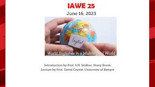 IAWE 25 - Prof. David Crystal Lecture