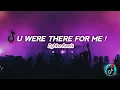 U WERE THERE FOR ME ‼️( DYMOO REMIX ) 2022