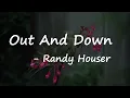 Randy Houser - Out And Down Lyrics