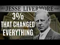The 3 Rule Livermore s Key to Surviving Every Market Turn