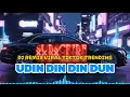 Lagu DJ UDIN DINDUN