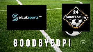 Selcuksports ve Taraftarium24 Nasil izlenir goodbydpi 2025