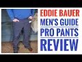 Eddie Bauer Men s Guide Pro Pants Review
