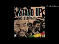 Download Lagu Bushman  Stand Up
