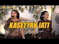 Lagu KASETYAN JATI - Tyas Wahida ft. Bunga Awista - Sultan Nada Live Perform