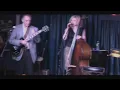 Nicki Parrott & Les Paul Trio - You'd Be So Nice To Come Home To - 7.16.12