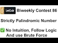 Leetcode Biweekly Contest 86 Strictly Palindromic Number Leetcode Solutions C Coding