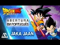 Download Lagu DRAGON BALL DAIMA Abertura em Português - Jaka Jaan (PT-BR)